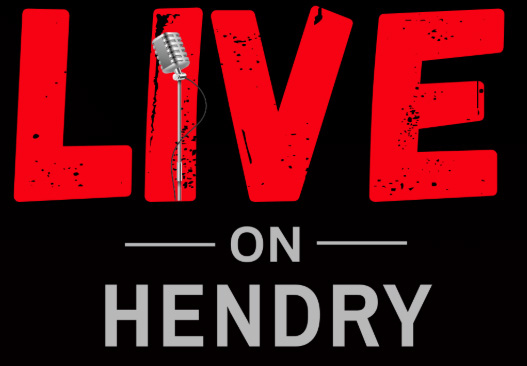 Live on Hendry